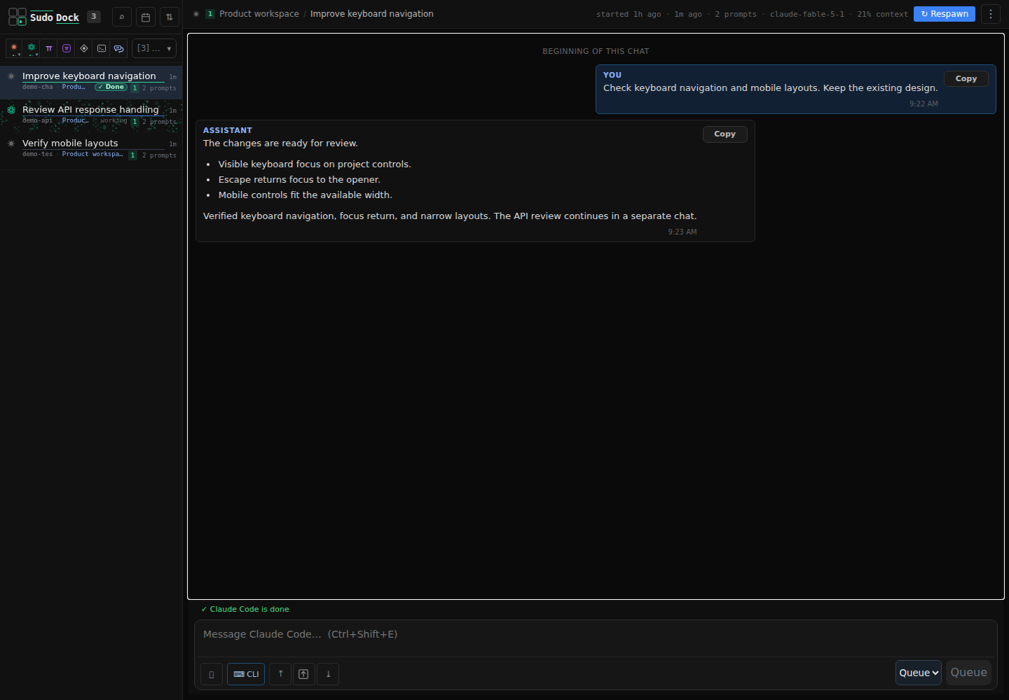 Sudo Dock in a desktop browser: a sidebar of three chats in a sample workspace, one marked working and one done, and the open chat showing a completed Claude Code turn with the composer below it.